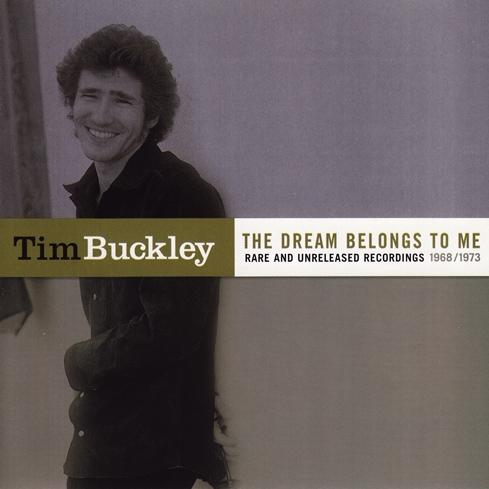 The Dream Belongs to Me: Rare and Unreleased Recordings 1968-1973