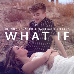 Johnny Orlando - What If (I Told You I Like You) (Pre-V) 带和声伴奏 （升1半音）