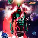 VISIONS TV size （『仮面ライダーゼッツ』主題歌）专辑