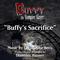 Buffy The Vampire Slayer: "Buffy's Sacrifice" from the TV Series (Christophe Beck)专辑