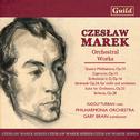 Marek: Suite for Orchestra Op. 25, Quatre Méditations Op. 14, Sérénade Op. 24, Sinfonietta in D Op. 专辑