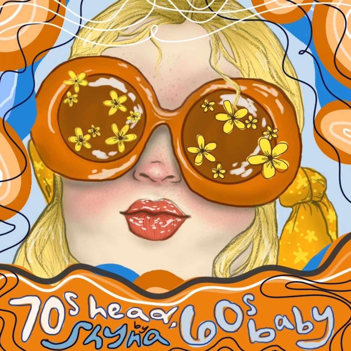 70s Head, 60s Baby