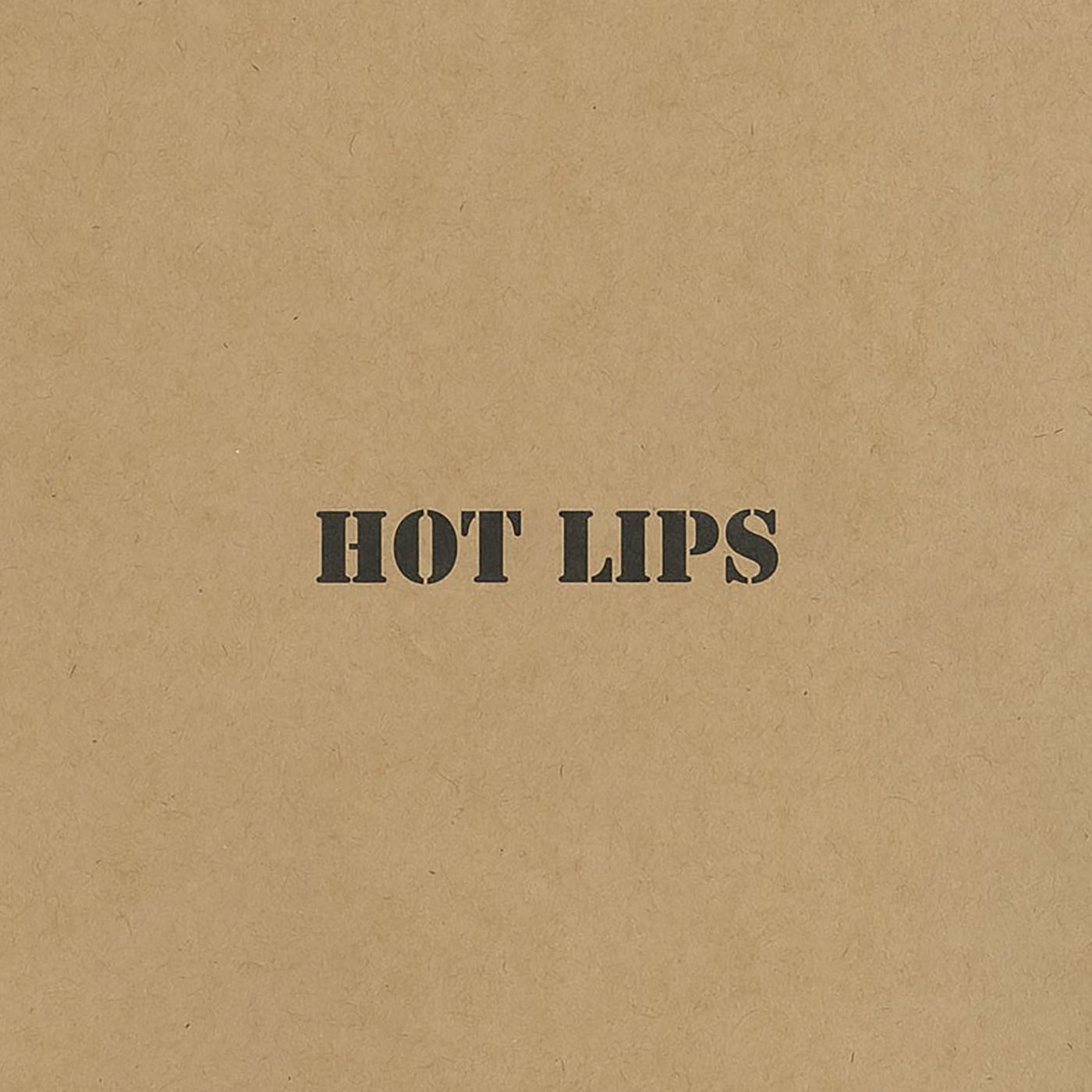 HOT LIPS