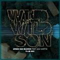 Wild Wild Son (Club Mix)