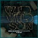 Wild Wild Son (Club Mix)专辑