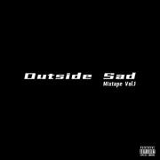 Outside Sad Mixtape Vol.1