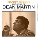 Candy Kisses: The Best Of Dean Martin, Vol. 1专辑
