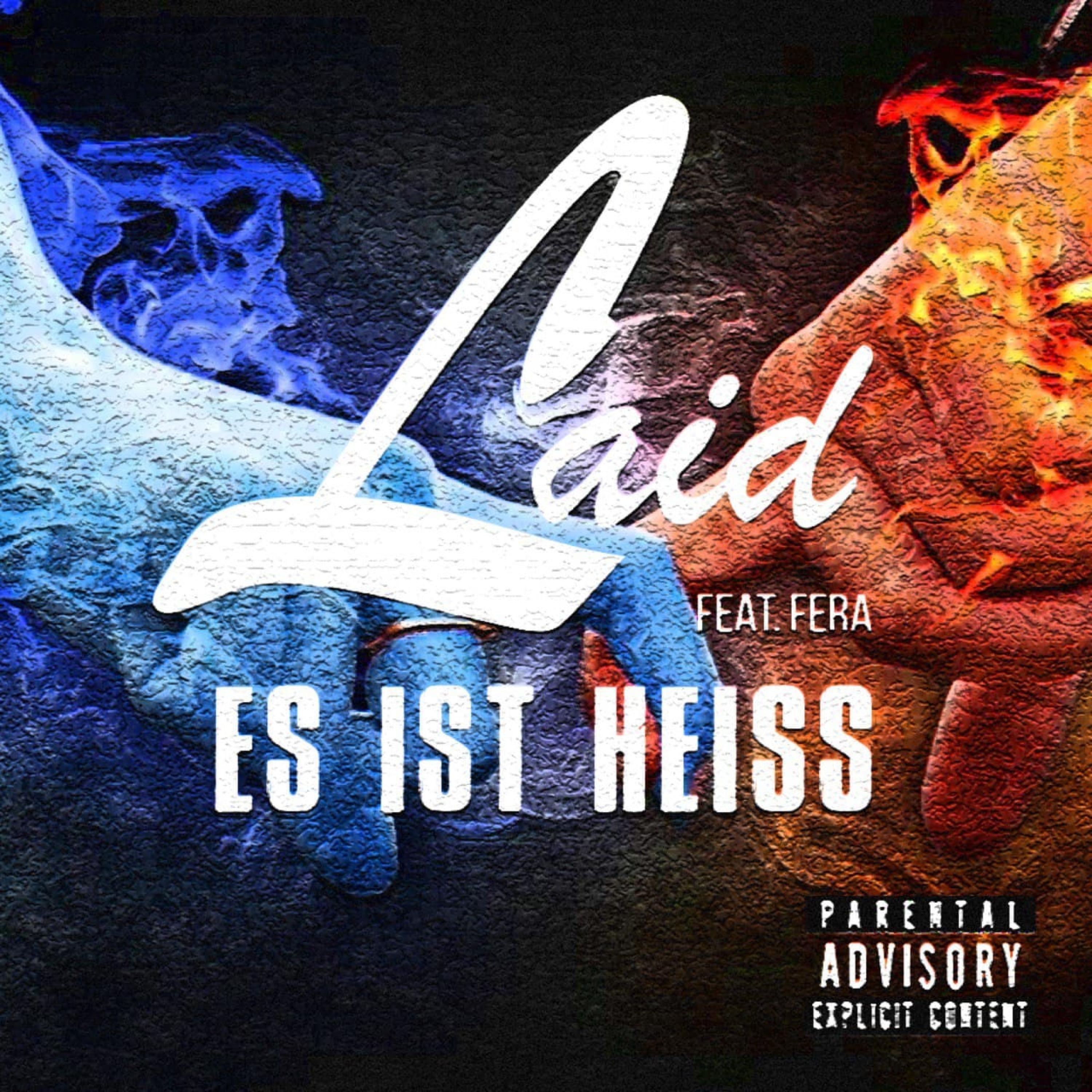 Es ist heiß (feat. FERA)
