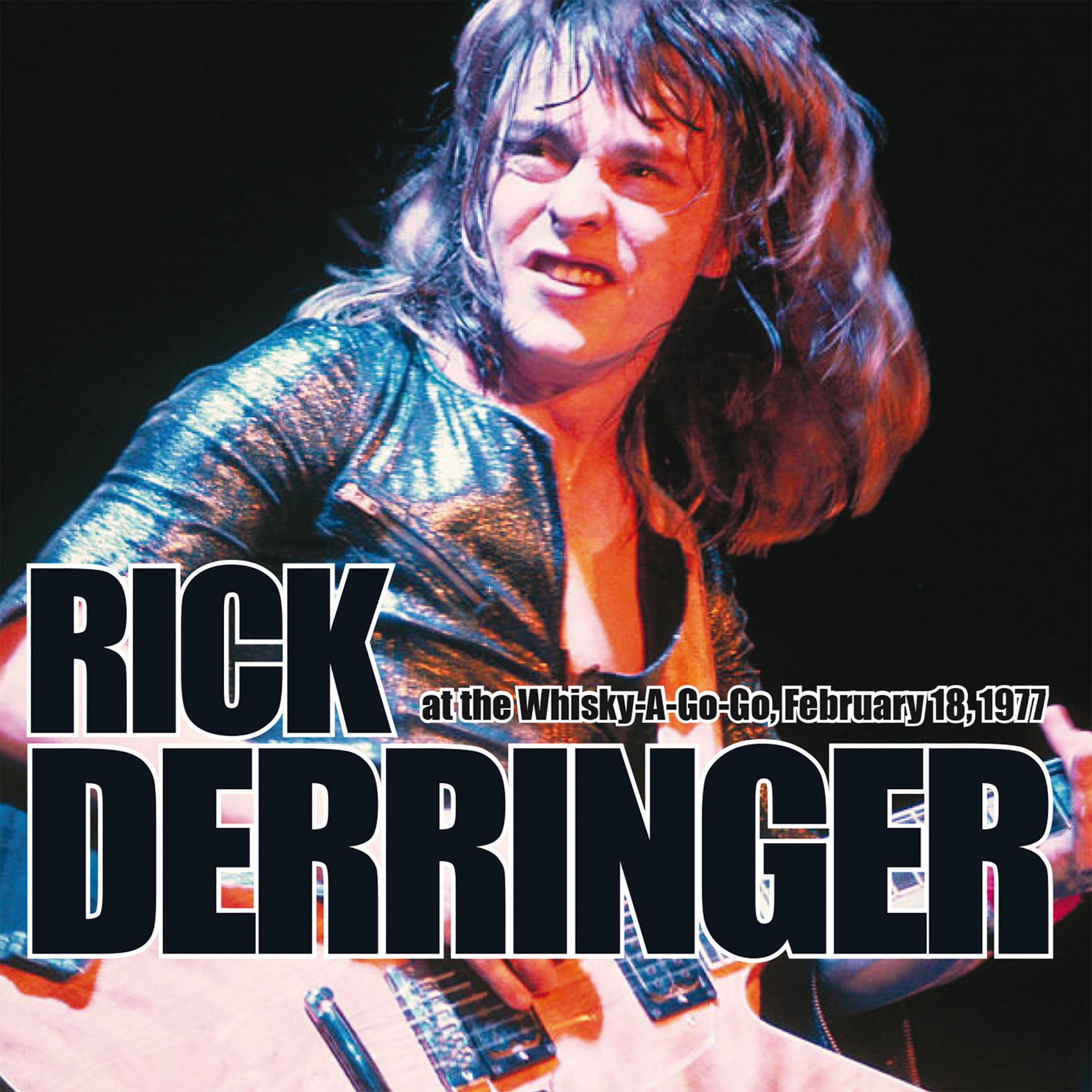 Live At The Whisky-A-Go-Go, February 18, 1977 (Remastered)
