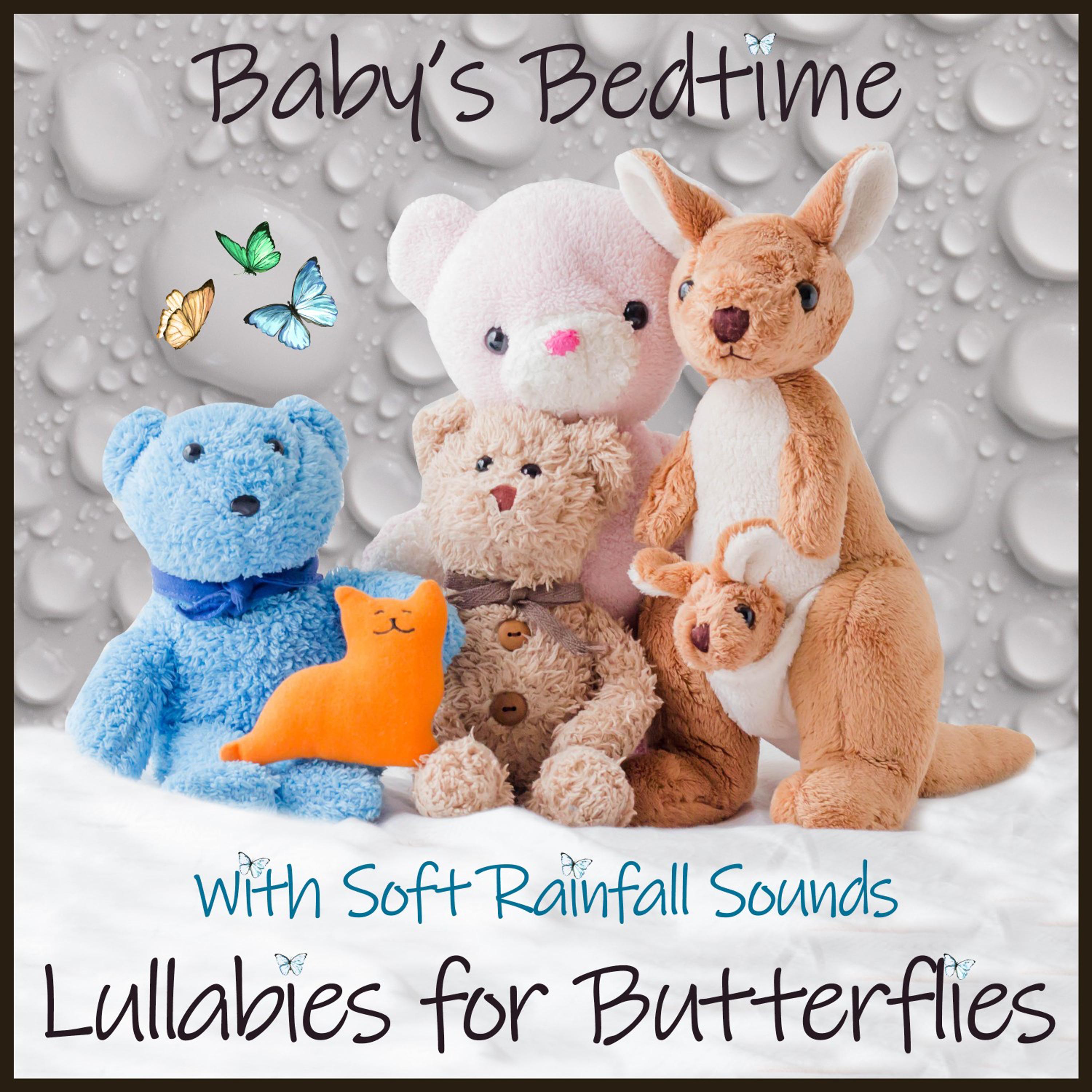 Hush Little Baby (Lullaby Version with Soft Rainfall Sounds)