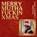 Merry Muthaf**kin Xmas