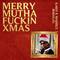 Merry Muthaf**kin Xmas专辑