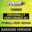 Timber (Originally By Pitbull feat. Ke$ha) [Karaoke Version]专辑