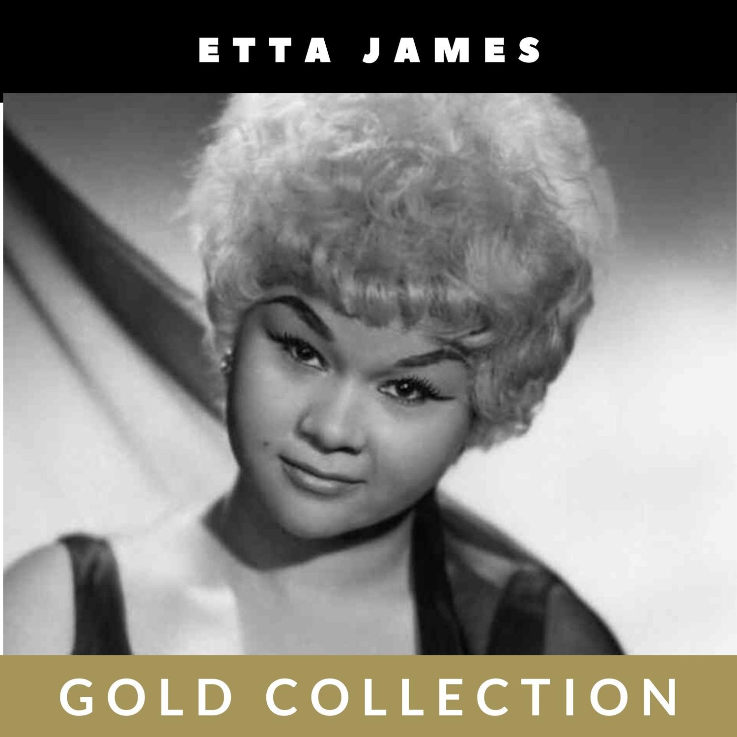 Etta James - Gold Collection