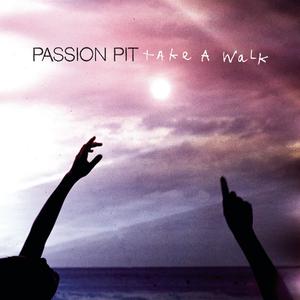 Passion Pit - Take a Walk (Instrumental) 无和声伴奏 （降3半音）