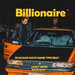 Billionaire Gucci Mane 21 Savage Hard Trap Beat专辑