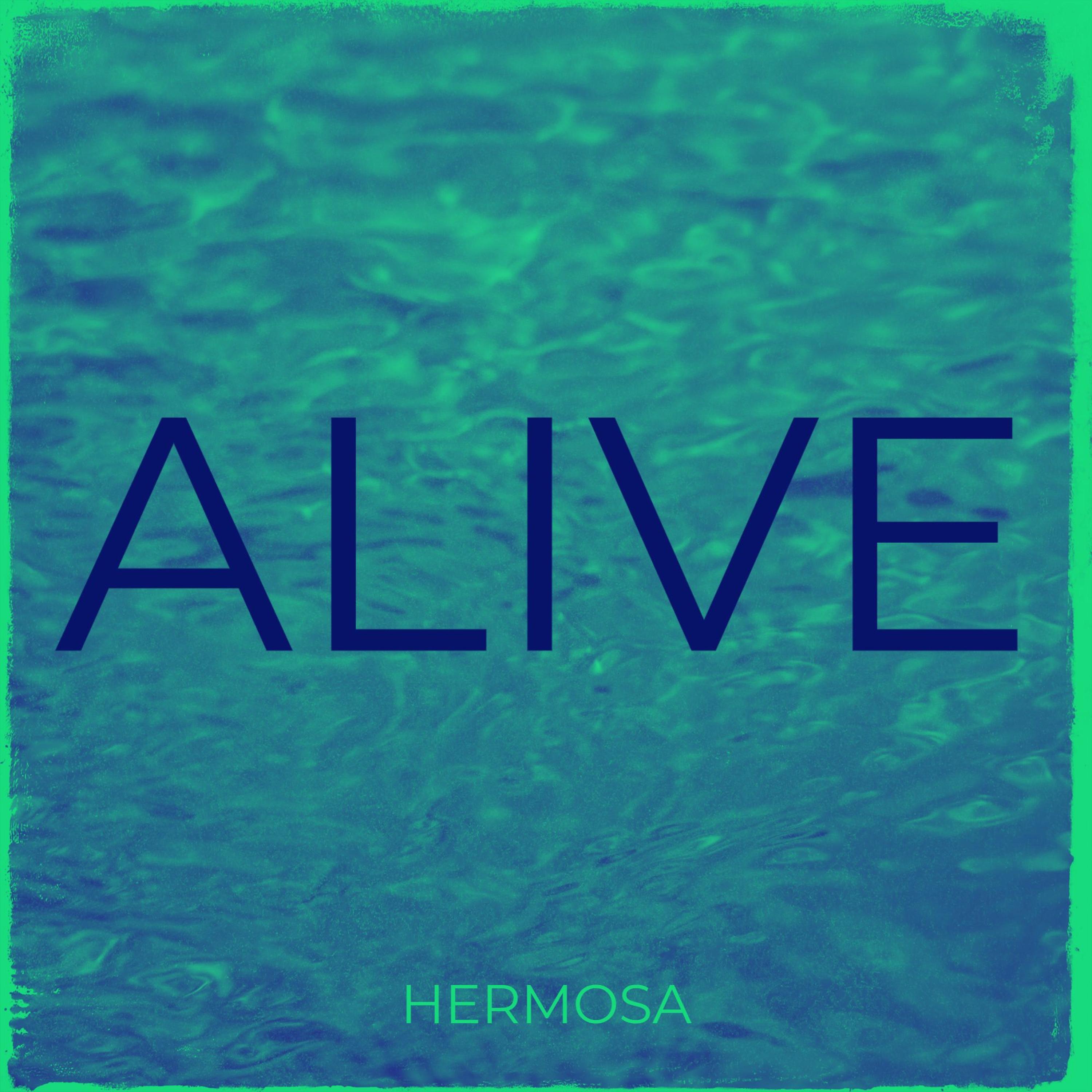 Alive