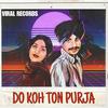 Viral Records - Do Koh Toh Purja (feat. Amar Singh Chamkila & Amarjot) (Special Version)