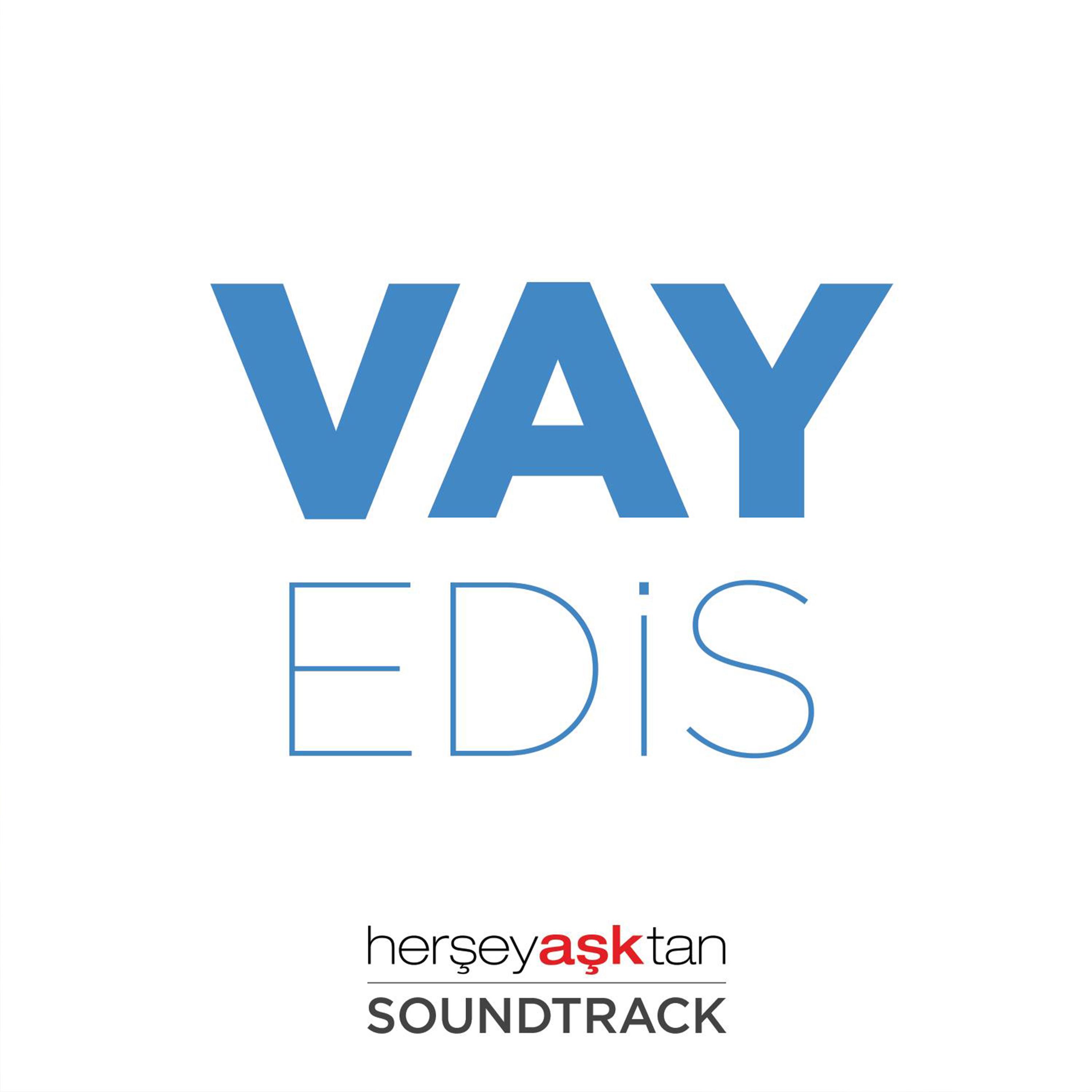 Vay (Her Şey Aşktan Film Müziği)