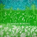 SUMMER BORING(Prod. Kast Chain)