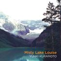 Misty Lake Louise专辑