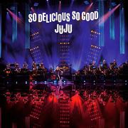 JUJU BIG BAND JAZZ LIVE “So Delicious, So Good"