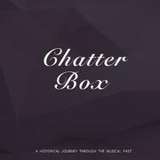 Chatter Box