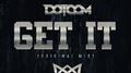  Get It (Original Mix)专辑