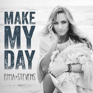 Emma Stevens - Make My Day (Pre-V2) 带和声伴奏 （降7半音）
