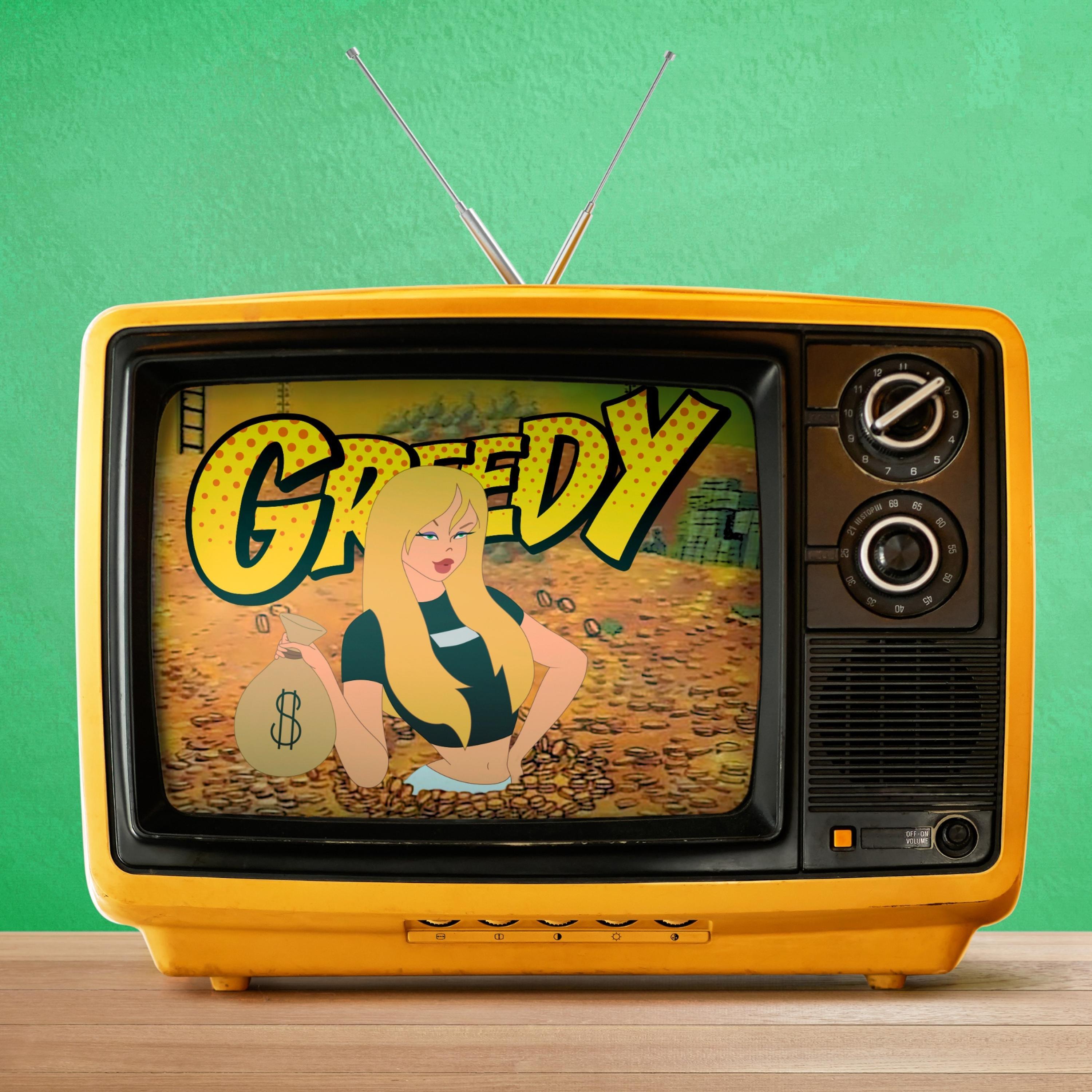 GREEDY