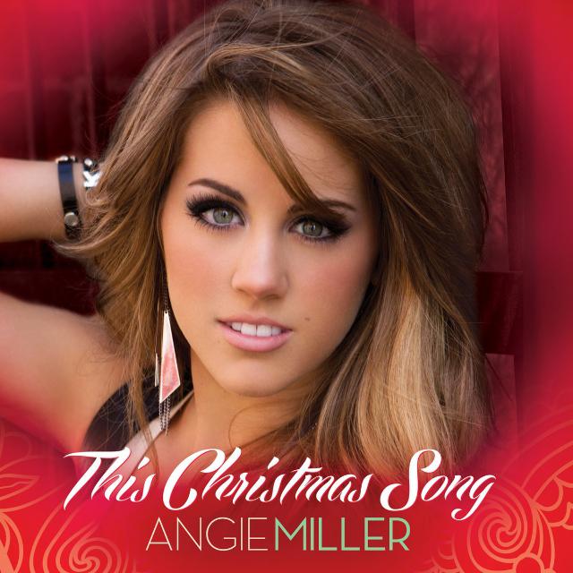 Angie Miller - This Christmas Song
