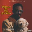 PHEACE BE THE JOURNEY