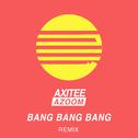 Bang Bang Bang(Trap RMX)专辑