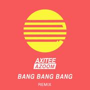 Bang Bang Bang (Trap RMX)