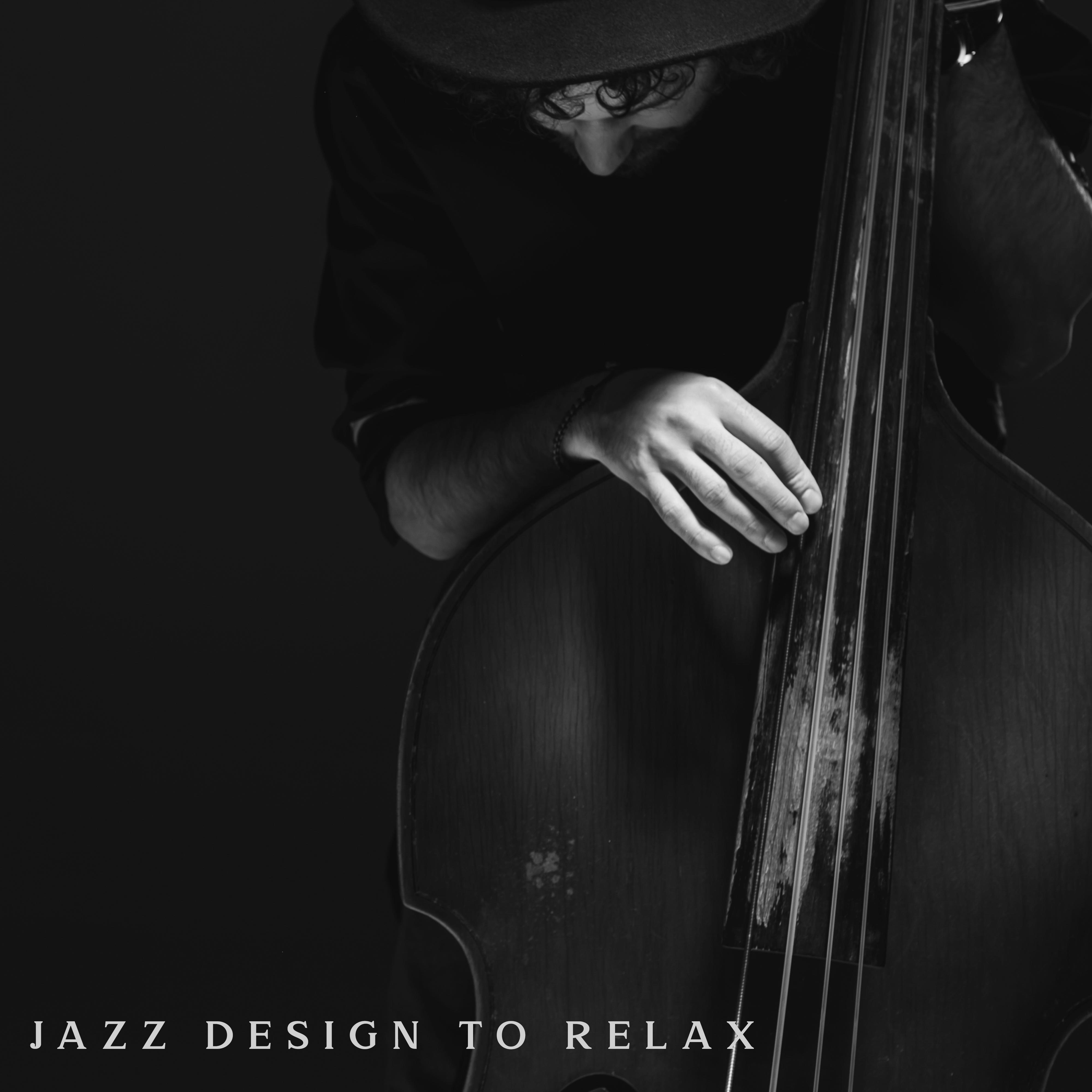Jazz Design to Relax: A Music Compilation of The Most Chillout Jazz Pieces of 2020.
