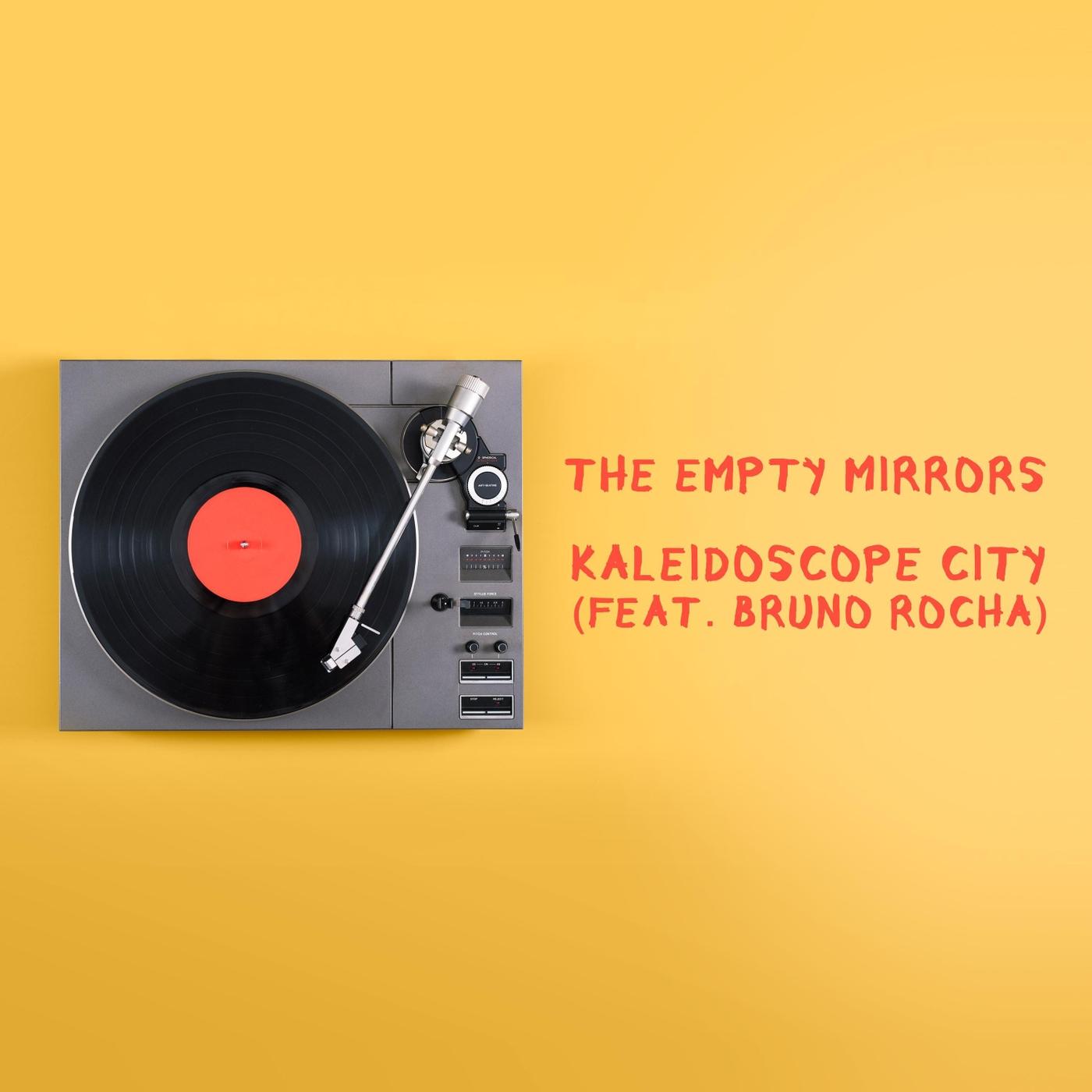 Kaleidoscope City (feat. Bruno Rocha)