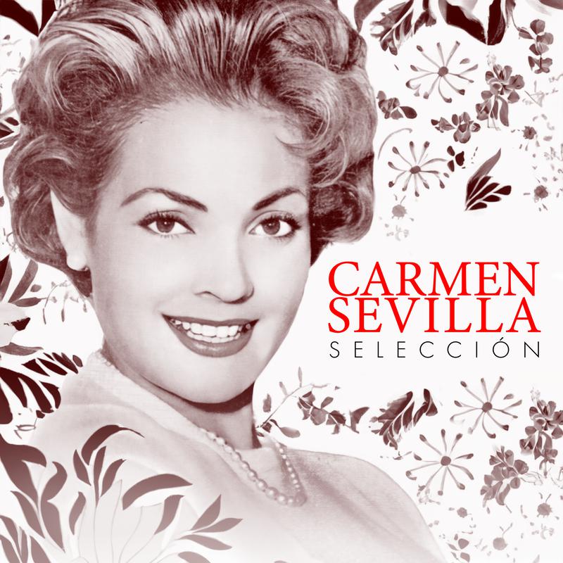 Carmen Sevilla - Typical Spanish