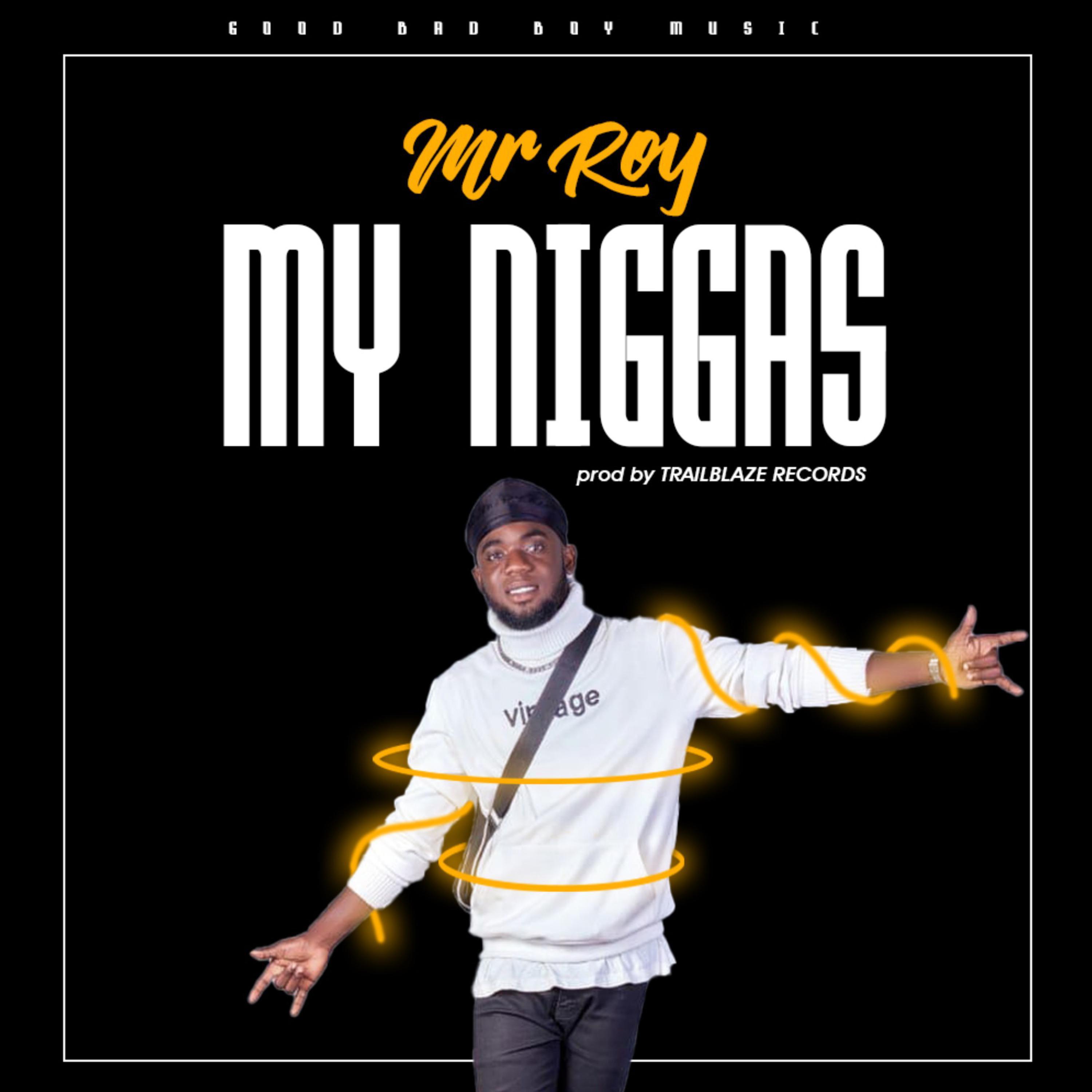 My Niggas