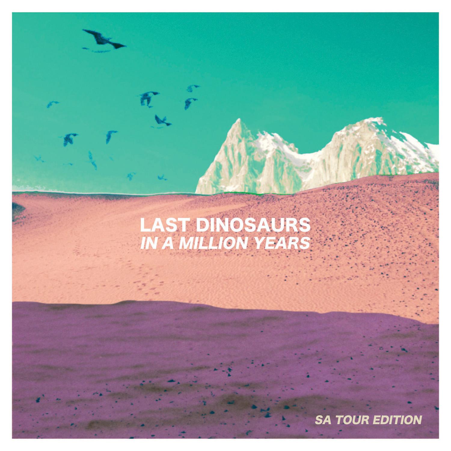 In a Million Years (SA Tour Edition)