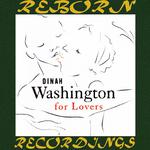 Dinah Washington for Lovers (HD Remastered)专辑