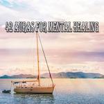 42 Auras For Mental Healing专辑