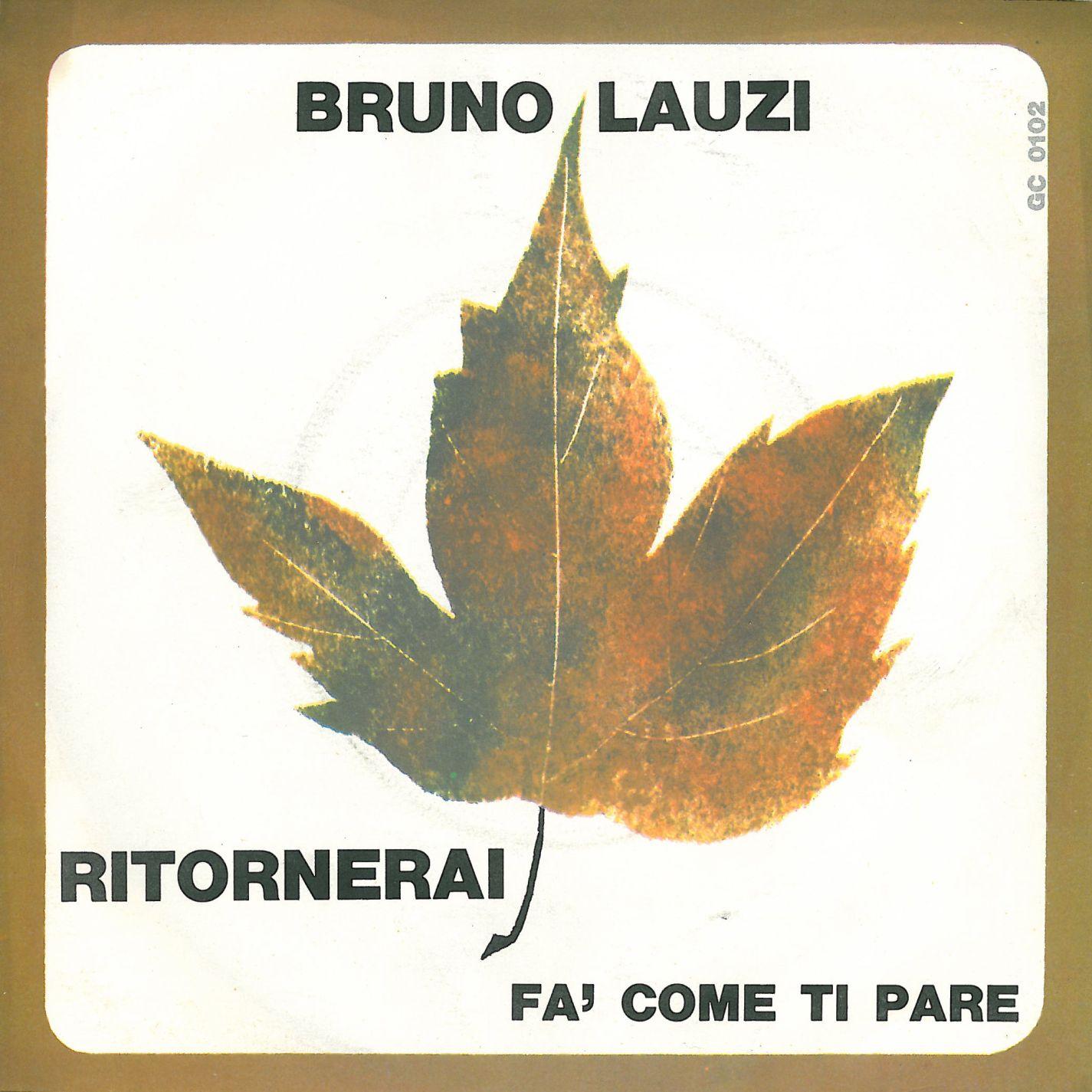 Ritornerai / Fa' come ti pare [Digital 45]
