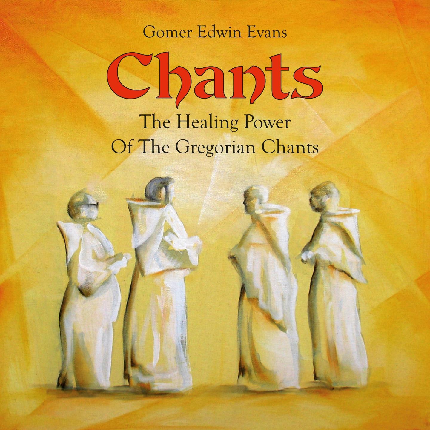Chants: The Healing Power of the Gregorian Chants专辑