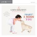 GMM GRAMMY & Everlasting Love Songs BABY I MISS YOU