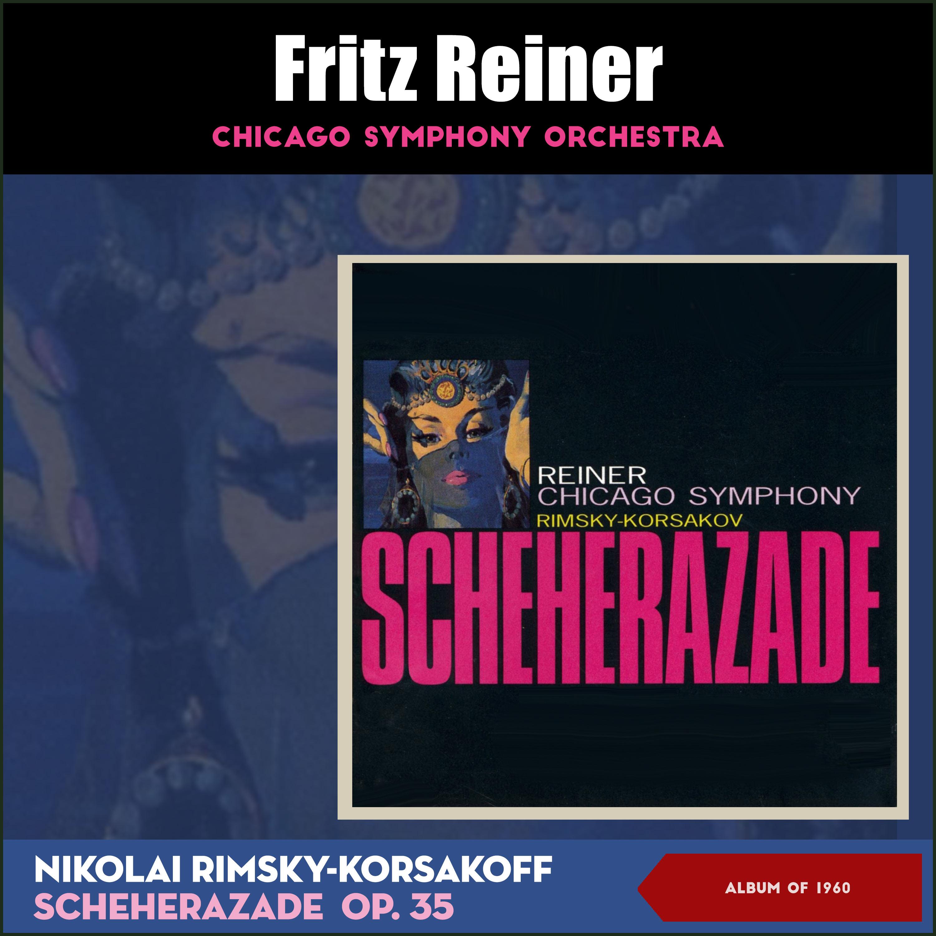 Nikolai Rimsky-Korsakov: Scheherazade, Op. 35 (Album of 1960)