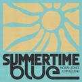 Summertime Blue专辑