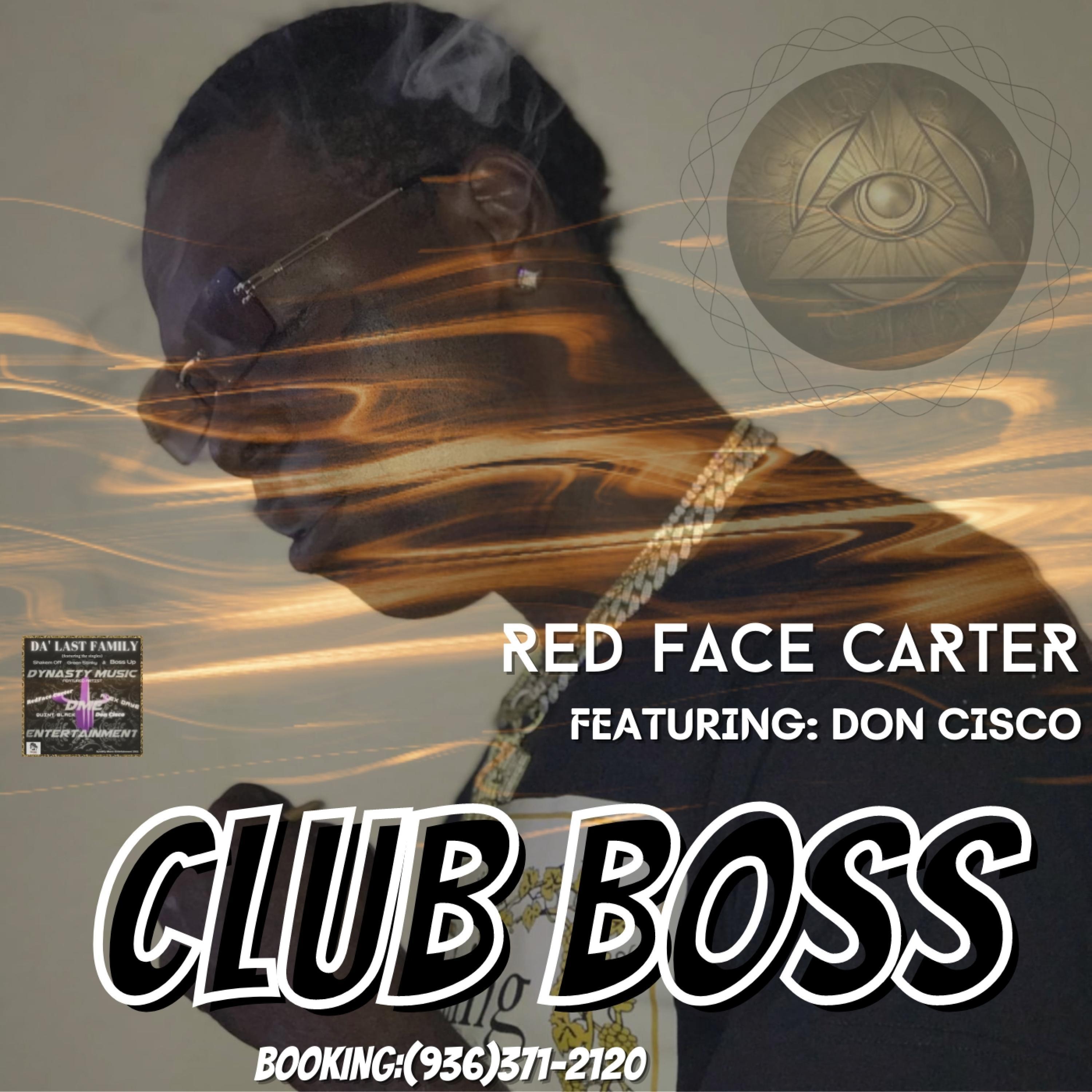 CLUB BOSS (feat. DON CISCO)