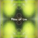 Flow of Luv专辑