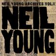 Neil Young Archives Volume I [1963 - 1972]