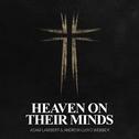 Heaven On Their Minds (From "Jesus Christ Superstar")专辑